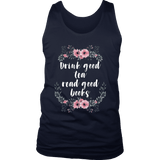 "Read Good Books" Men's Tank Top - Gifts For Reading Addicts