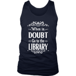 "When in doubt" Men's Tank Top - Gifts For Reading Addicts