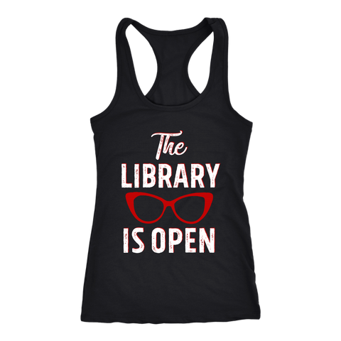 Rupaul"The Library Is Open" Women's Tank Top - Gifts For Reading Addicts