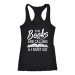 "The Books Are Calling" Women's Tank Top - Gifts For Reading Addicts