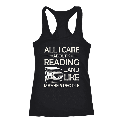 "All I Care About Is Reading" Women's Tank Top - Gifts For Reading Addicts