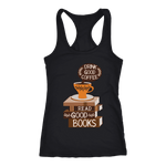 "Drink Good Coffee" Women's Tank Top - Gifts For Reading Addicts