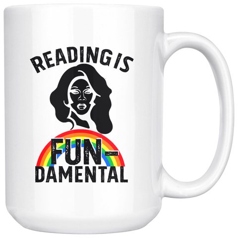 "Reading Is Fundamental"15oz White Mug - Gifts For Reading Addicts