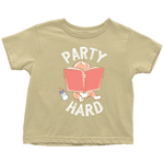 "Party Hard"Toddler T-Shirt