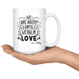 "We fall in love"15oz white mug - Gifts For Reading Addicts