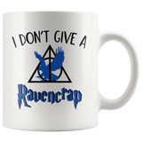 "i Don't Give A Ravencrap"11oz White Mug - Gifts For Reading Addicts