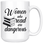 "Women who read"15oz white mug - Gifts For Reading Addicts