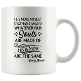 "He's more myself than i am"11oz white mug - Gifts For Reading Addicts