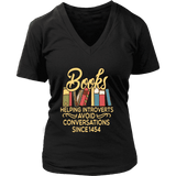 "Avoid Conversations since 1454" V-neck Tshirt - Gifts For Reading Addicts