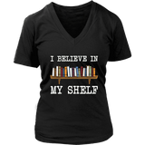 "I believe in my shelf" V-neck Tshirt - Gifts For Reading Addicts