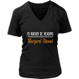 "I'd Rather Be reading MA" V-neck Tshirt - Gifts For Reading Addicts