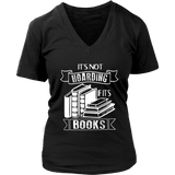 "It's Not Hoarding If It's Books" V-neck Tshirt - Gifts For Reading Addicts