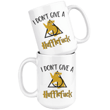 "i Don't Give A Hufflefuck"15oz White Mug - Gifts For Reading Addicts