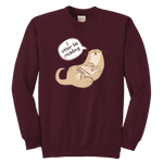 "I otter be reading" YOUTH CREWNECK SWEATSHIRT - Gifts For Reading Addicts