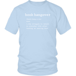 "Book hangover" Unisex T-Shirt - Gifts For Reading Addicts