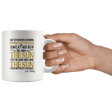 "As if she were the sun"11oz white mug - Gifts For Reading Addicts