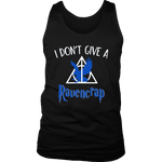 "i Don't Give A Ravencrap" Men's Tank Top - Gifts For Reading Addicts