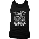 "Just Let Me Read" Men's Tank Top - Gifts For Reading Addicts