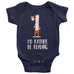 "I'd rather be reading" BABY BODYSUITS - Gifts For Reading Addicts