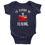 "I'd rather be reading" BABY BODYSUITS - Gifts For Reading Addicts