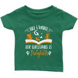 "All I Want For Christmas"Infant T-Shirt - Gifts For Reading Addicts