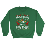 "Ya Filthy Muggle" Sweatshirt - Gifts For Reading Addicts