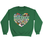 "I am a bookaholic" Sweatshirt - Gifts For Reading Addicts