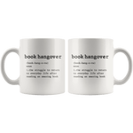 "book hangover"11oz white mug - Gifts For Reading Addicts