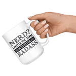 "Nerd?"15oz White Mug - Gifts For Reading Addicts