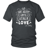 "We fall in love" Unisex T-Shirt - Gifts For Reading Addicts