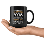 "In My Dream World"11oz Black Mug - Gifts For Reading Addicts