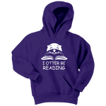 "I otter be Reading"YOUTH HOODIE - Gifts For Reading Addicts