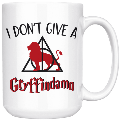 "I Don't Give A Gryffindamn"15oz White Mug - Gifts For Reading Addicts