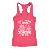 "Just Let Me Read" Women's Tank Top - Gifts For Reading Addicts