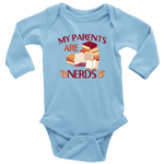 "My Parents Are Nerds"Long Sleeve Baby Bodysuit - Gifts For Reading Addicts