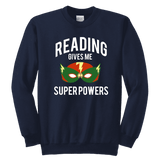 "Reading gives me"YOUTH CREWNECK SWEATSHIRT - Gifts For Reading Addicts