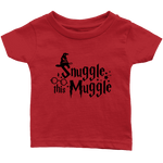 "Snuggle This Muggle"Infant T-Shirt - Gifts For Reading Addicts