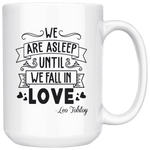 "We fall in love"15oz white mug - Gifts For Reading Addicts