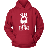 "STFU I'm Reading" Hoodie