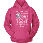 "Once Upon A Time" Hoodie - Gifts For Reading Addicts