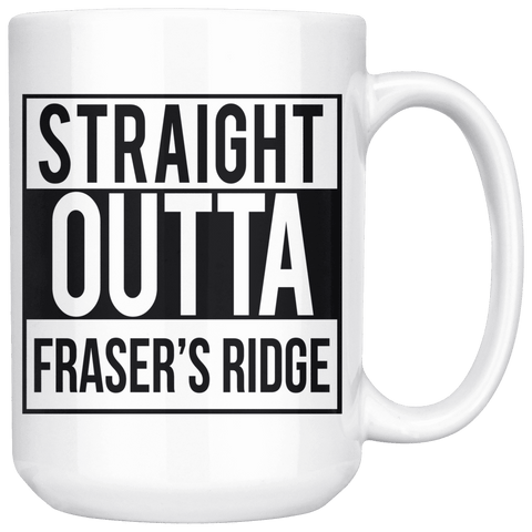 "Fraser's Ridge"15oz White Mug - Gifts For Reading Addicts