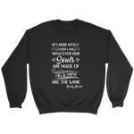 "He's more myself than i am" Sweatshirt - Gifts For Reading Addicts