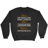 "GRAMMAR" Sweatshirt - Gifts For Reading Addicts