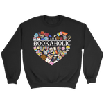 "I am a bookaholic" Sweatshirt - Gifts For Reading Addicts