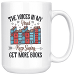 "Get More Books"15oz White Mug - Gifts For Reading Addicts