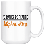 "I'd Rather Be Reading SK"15oz White Mug - Gifts For Reading Addicts