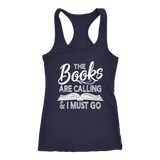 "The Books Are Calling" Women's Tank Top - Gifts For Reading Addicts