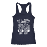 "Just Let Me Read" Women's Tank Top - Gifts For Reading Addicts