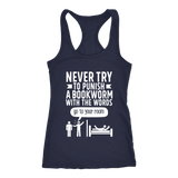 "Punish A Bookworm" Women's Tank Top - Gifts For Reading Addicts