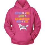 Outside of a dog a book is man's best friend Hoodie - Gifts For Reading Addicts